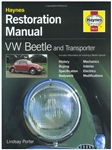 Haynes Restoration Manual: VW Beetle and Transporter (ISBN 978-1859606155) Beetle & Transporter Guide to Purchase & DIY Restoration