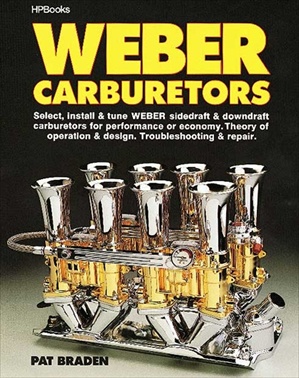 Weber Carburetors, by Pat Braden
