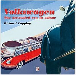 Volkswagen: The air-cooled era in colour, by Richard Copping