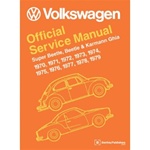 Official Bentley Service Manual 70-79' Beetle and Super Beetle