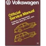 Volkswagen: Fastback, Squareback : Official Service Manual, Type 3, 1968, 1969, 1970, 1971, 1972, 1973 (Volkswagen Service Manuals from Robert Bentley, Inc)