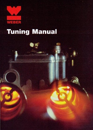 Weber Tuning Manual, By WEBER